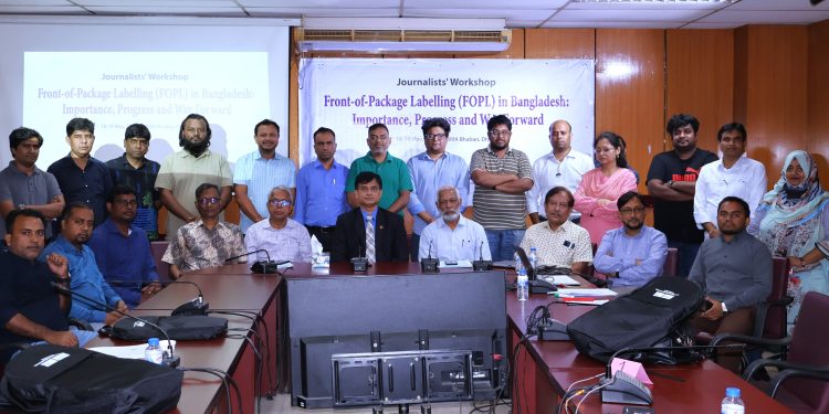 ফ্রন্ট-অফ-প্যাকেজ লেবেলিং কমাবে অসংক্রামক রোগের ঝুঁকি সাংবাদিক কর্মশালায় বক্তারা